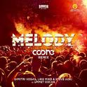 Melody (Coone Remix)专辑