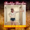 Barkley Bandon - Hooked