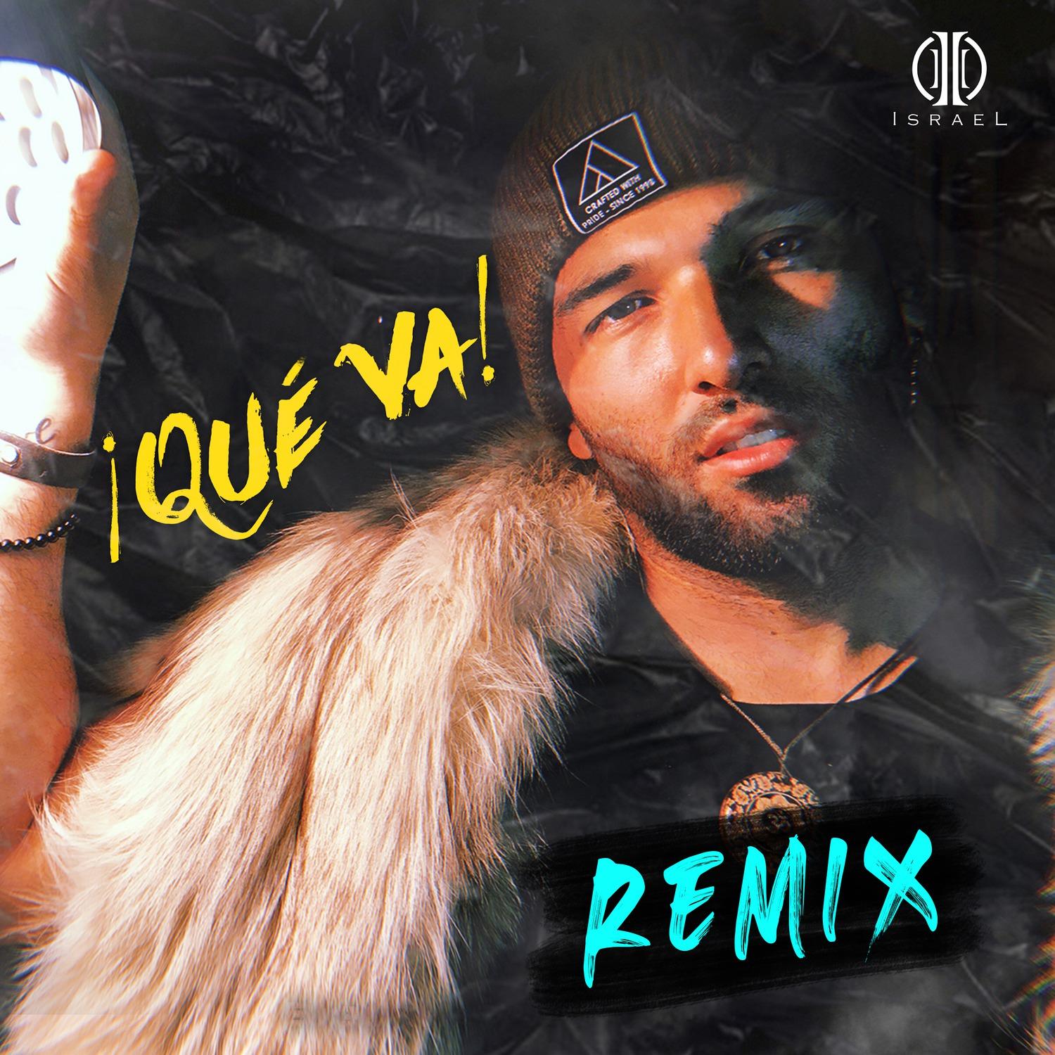 ¡Qué Va! (Remix)