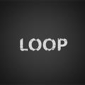 LOOP