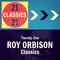Twenty-One Roy Orbison Classics专辑