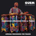 Percussions africaines pour la transe专辑