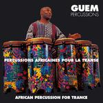 Percussions africaines pour la transe专辑