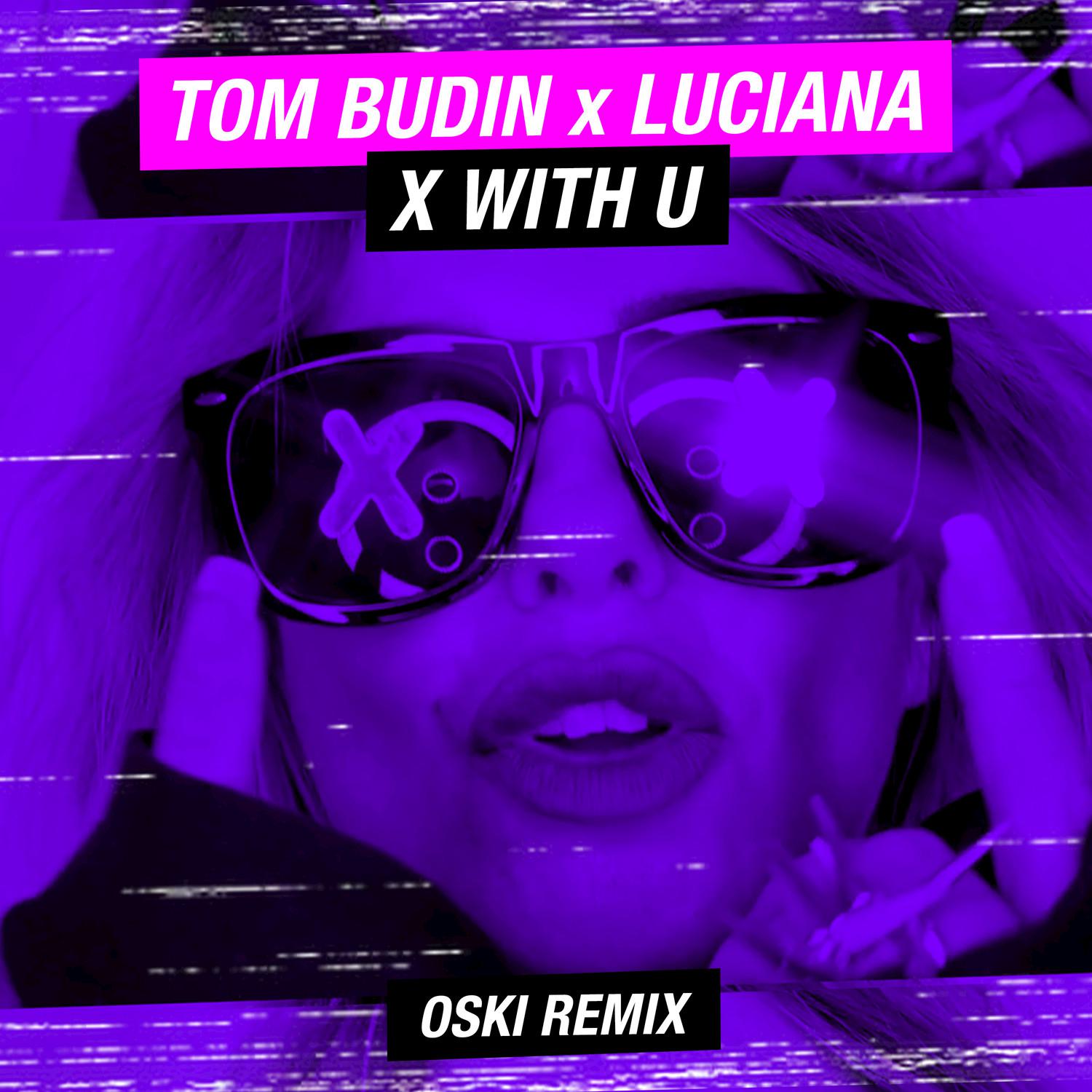 X with U (Oski Remix)专辑