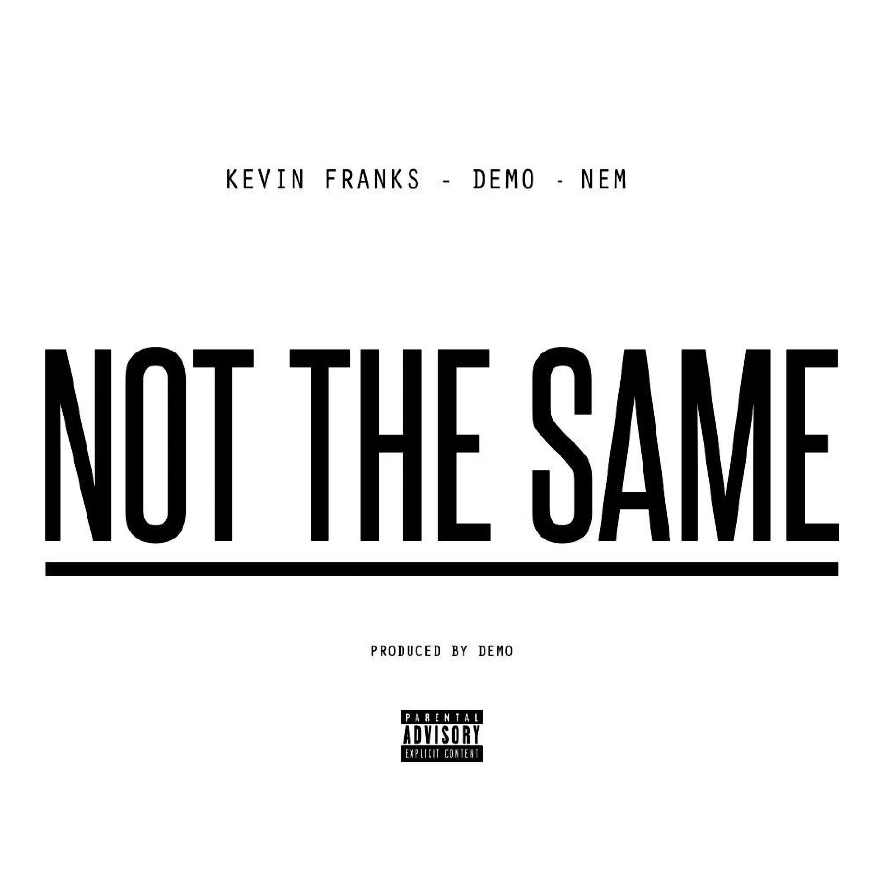 NEM - Not The Same (Clean)