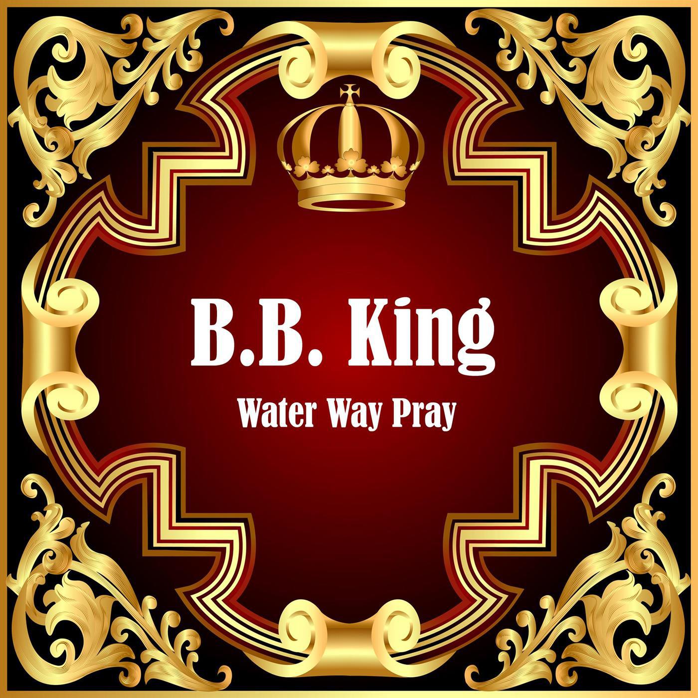 Water Way Pray专辑