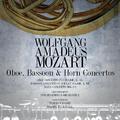 Wolfgang Amadeus Mozart: Oboe, Bassoon & Horn Concertos