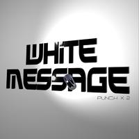 White Message