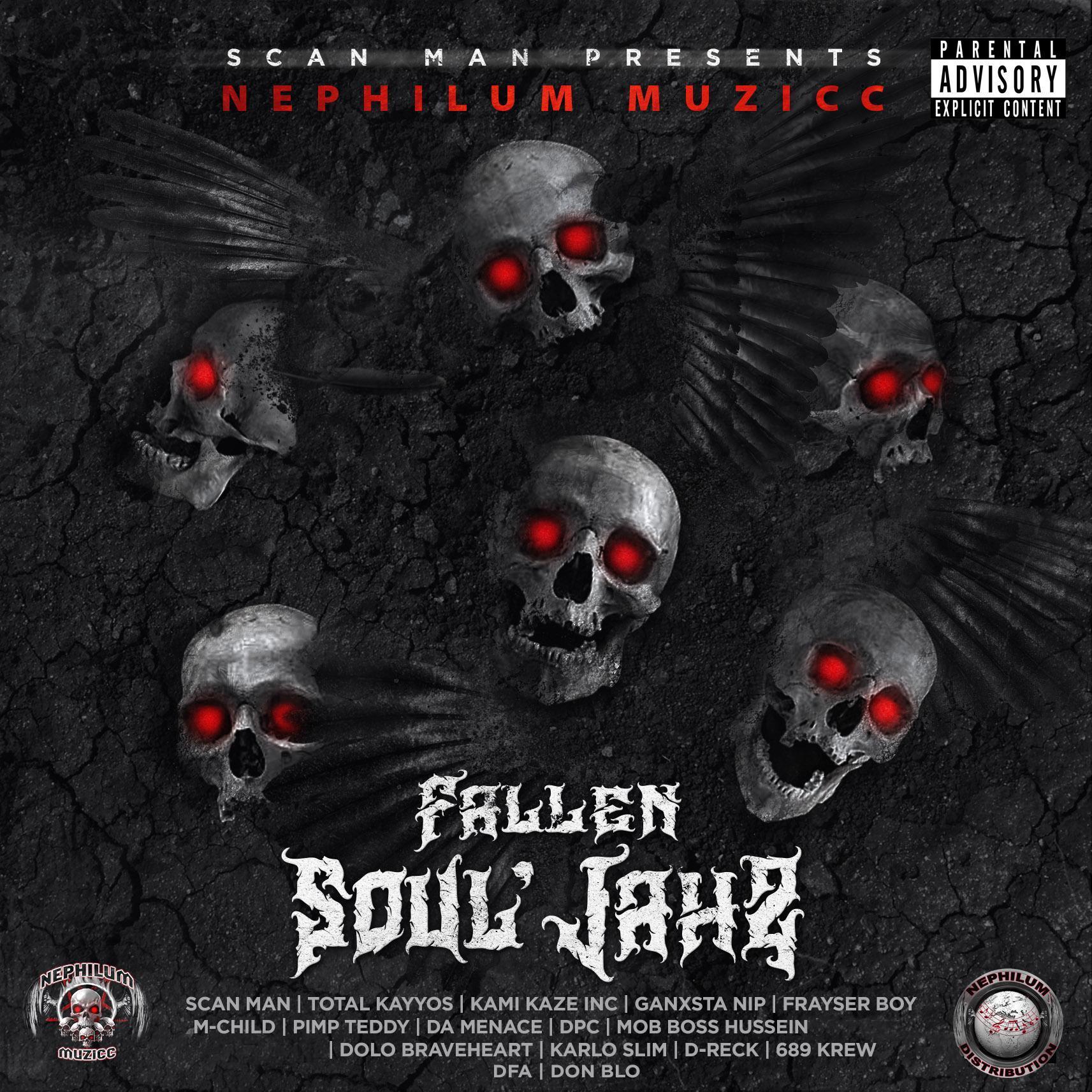 ONLY THE FALLEN (feat. SCAN MAN,TOTAL KAYYOS,MOB BOSS HUSSEIN & BIG A.O.K.)