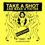 Take a Shot and Make a TikTok专辑