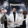 The Pharmacee - Prescription (feat. Chain Taylor, Jahdi & KGKing)
