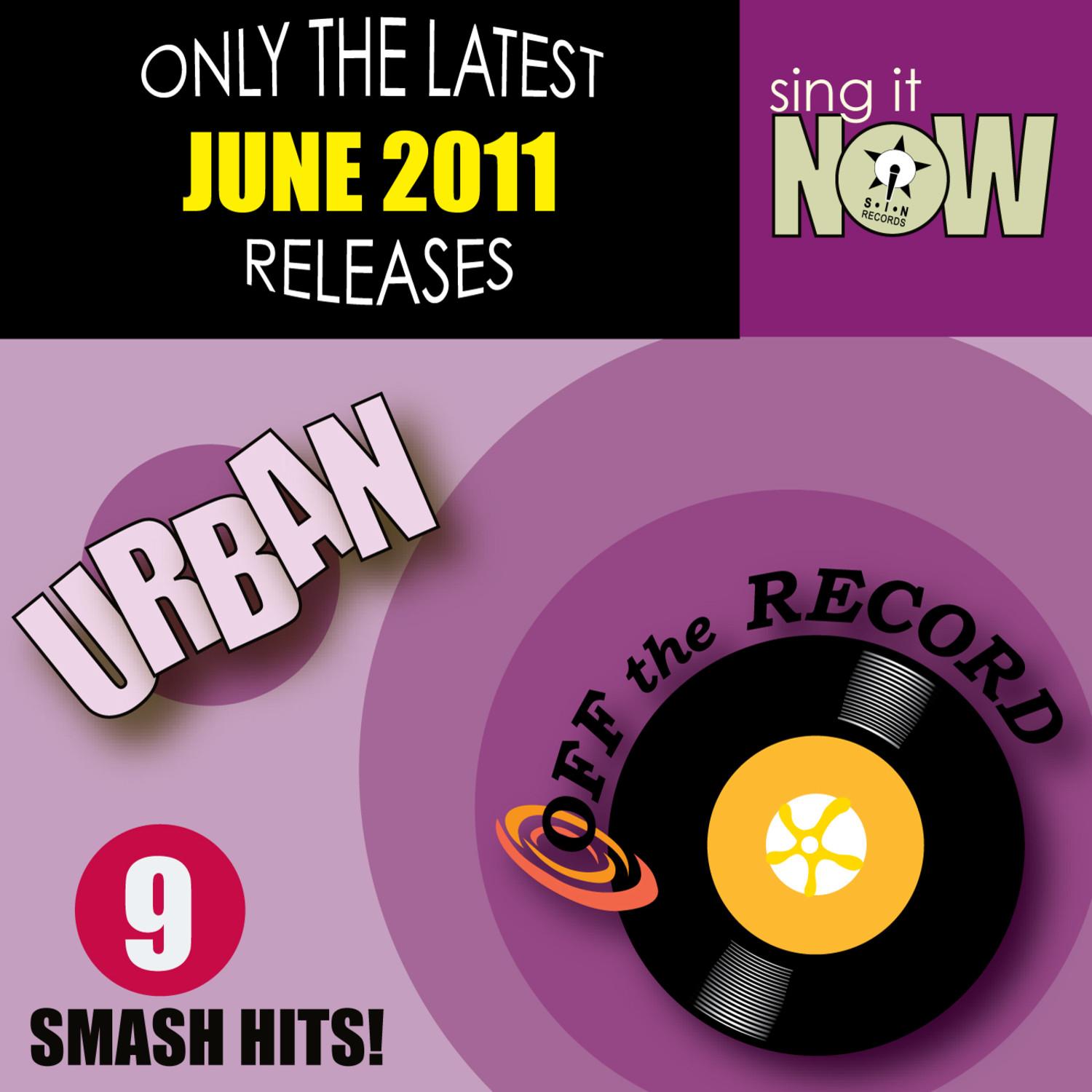 June 2011 Urban Smash Hits (R&B, Hip Hop)