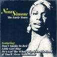 Nina Simone - The Early Years