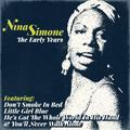 Nina Simone - The Early Years