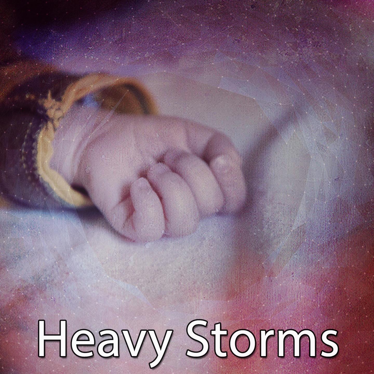 Heavy Storms专辑