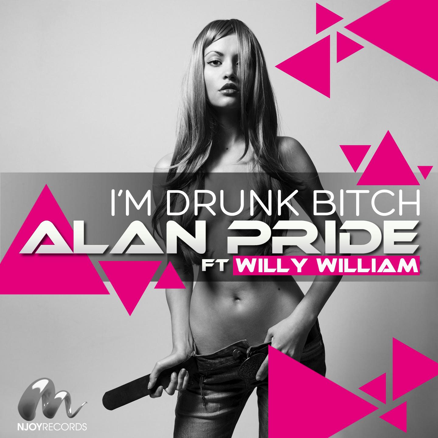 Alan Pride - I'm Drunk Bitch (Thomas Pasquini Remix)