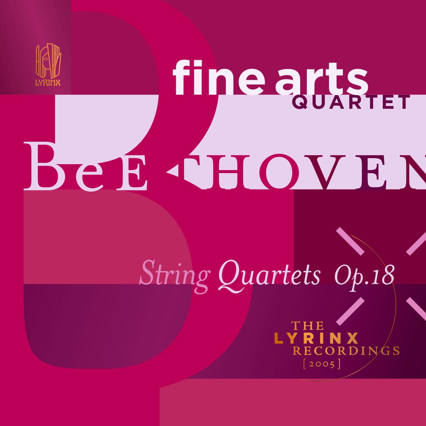 Fine Arts Quartet - String Quartet No. 3, Op. 18 No. 3: IV. Presto