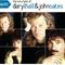 Playlist: The Very Best Of Daryl Hall & John Oates专辑