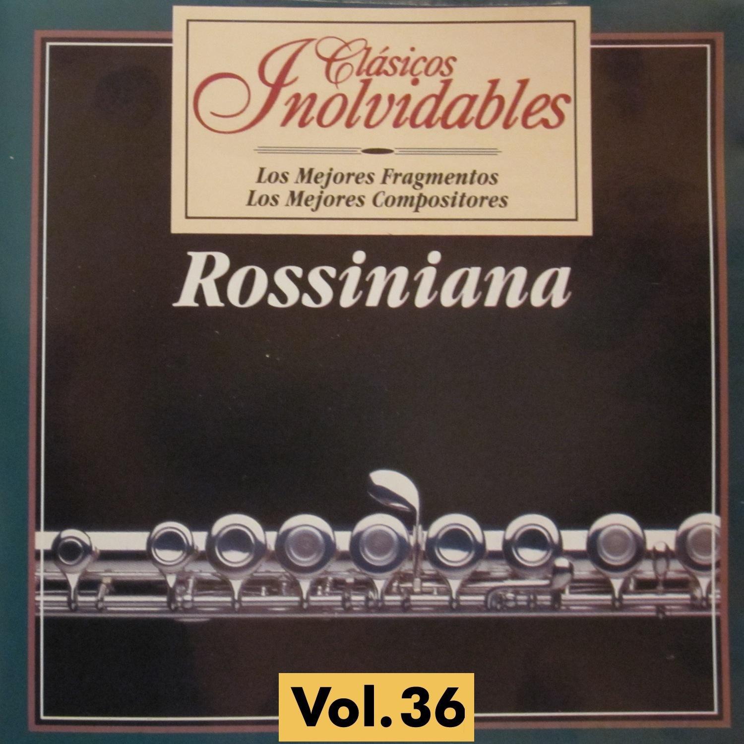 Clásicos Inolvidables Vol. 36, Rossiniana专辑
