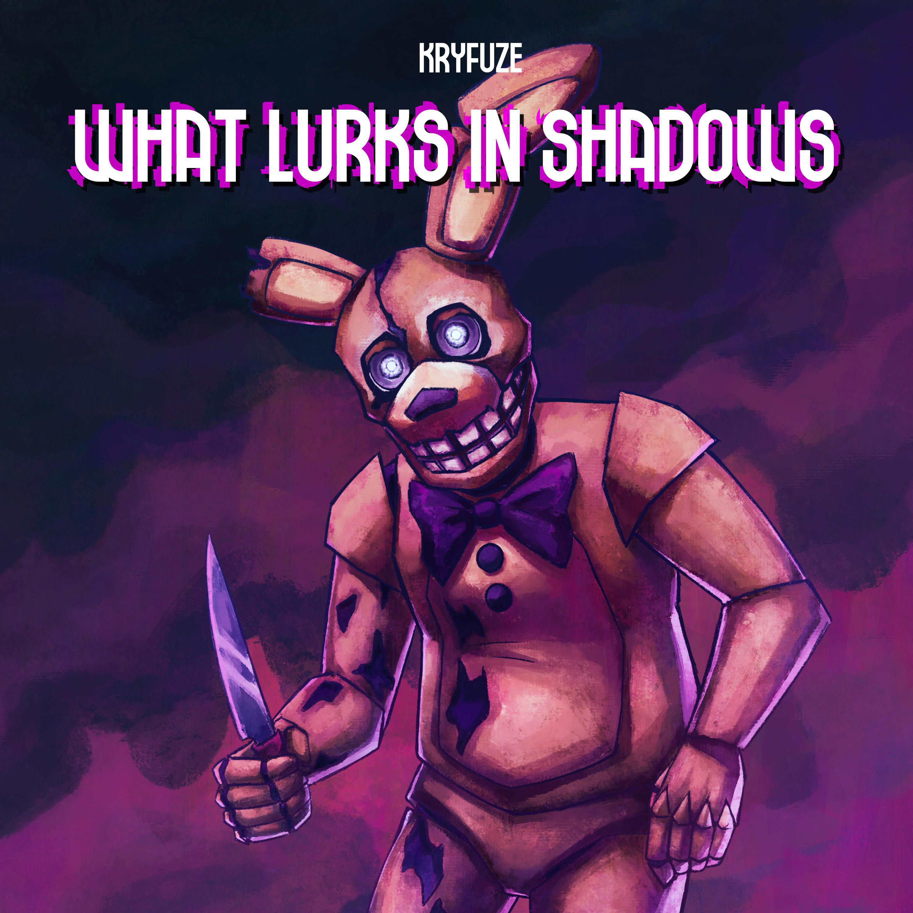 KryFuZe - What Lurks in Shadows