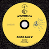 Disco Ball'z - Chi Vibe