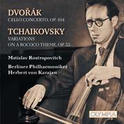 Dvořák: Cello Concerto - Tchaikovsky: Variations On A Rococo Theme