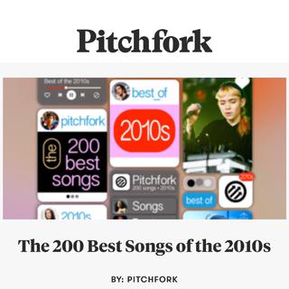 Pitchfork best 200 in 2010s