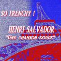 So Frenchy : Henri Salvador专辑