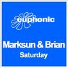 Marksun & Brian - Saturday (Fabian Schumann Remix)