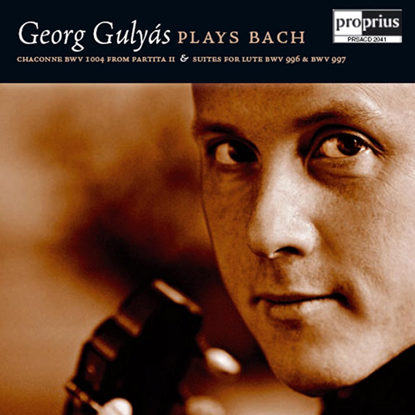 BACH, J.S.: Chaconne, BWV 1004 / Lute Suites, BWV 996-997