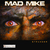 Mad Mike - Massive