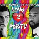 Love 2 Party专辑
