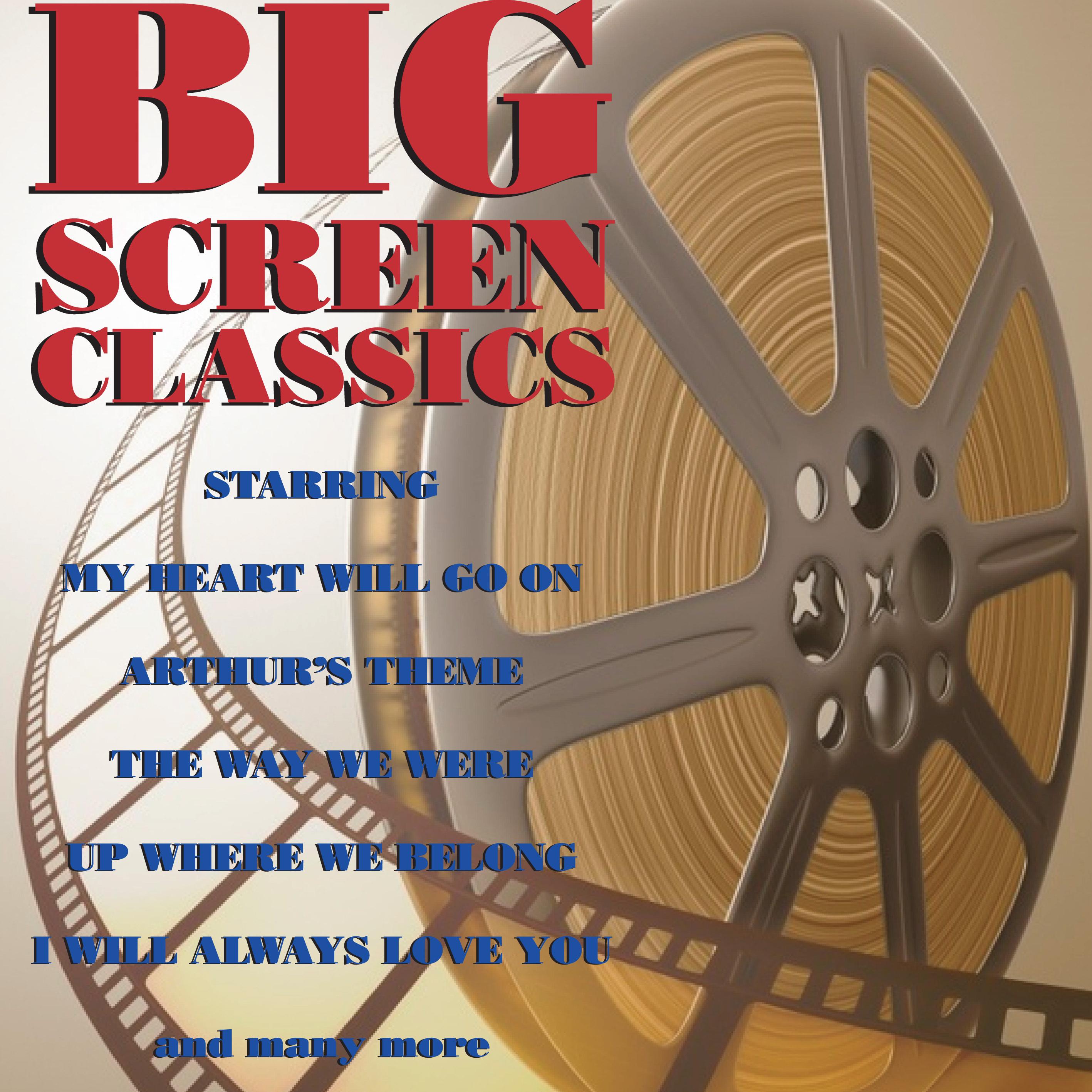 Big Screen Classics