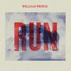 William Prince - Run