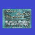 Mozart - Beethoven - Humperdinck - The Great Overtures