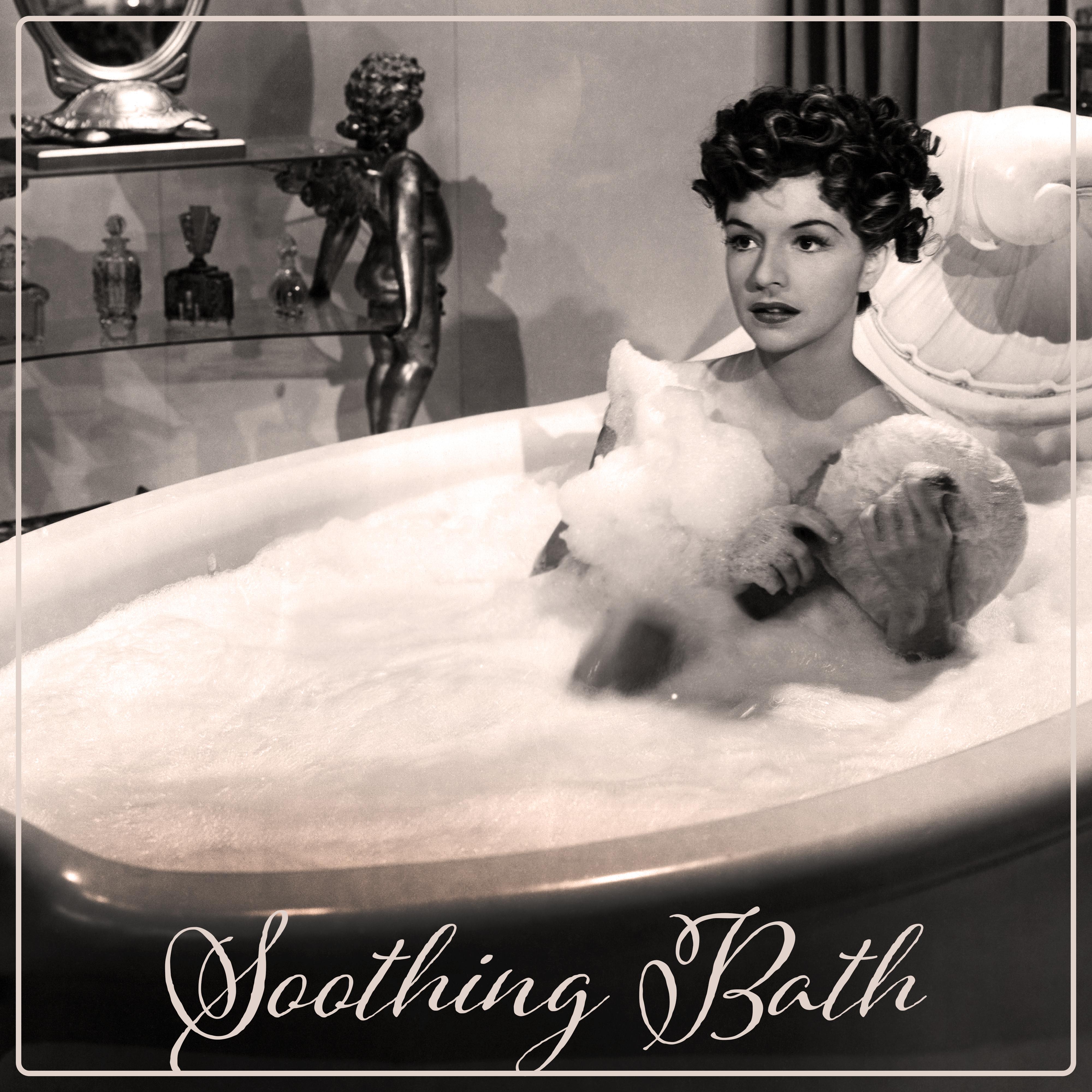 Soothing Bath – Relaxing Jazz Sounds for Total Rest, Feel Relaxed in the Bathroom After Work