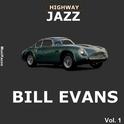 Highway Jazz - Bill Evans, Vol. 1专辑