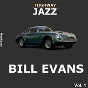 Highway Jazz - Bill Evans, Vol. 1