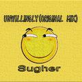 Unwillingly(Original Mix)