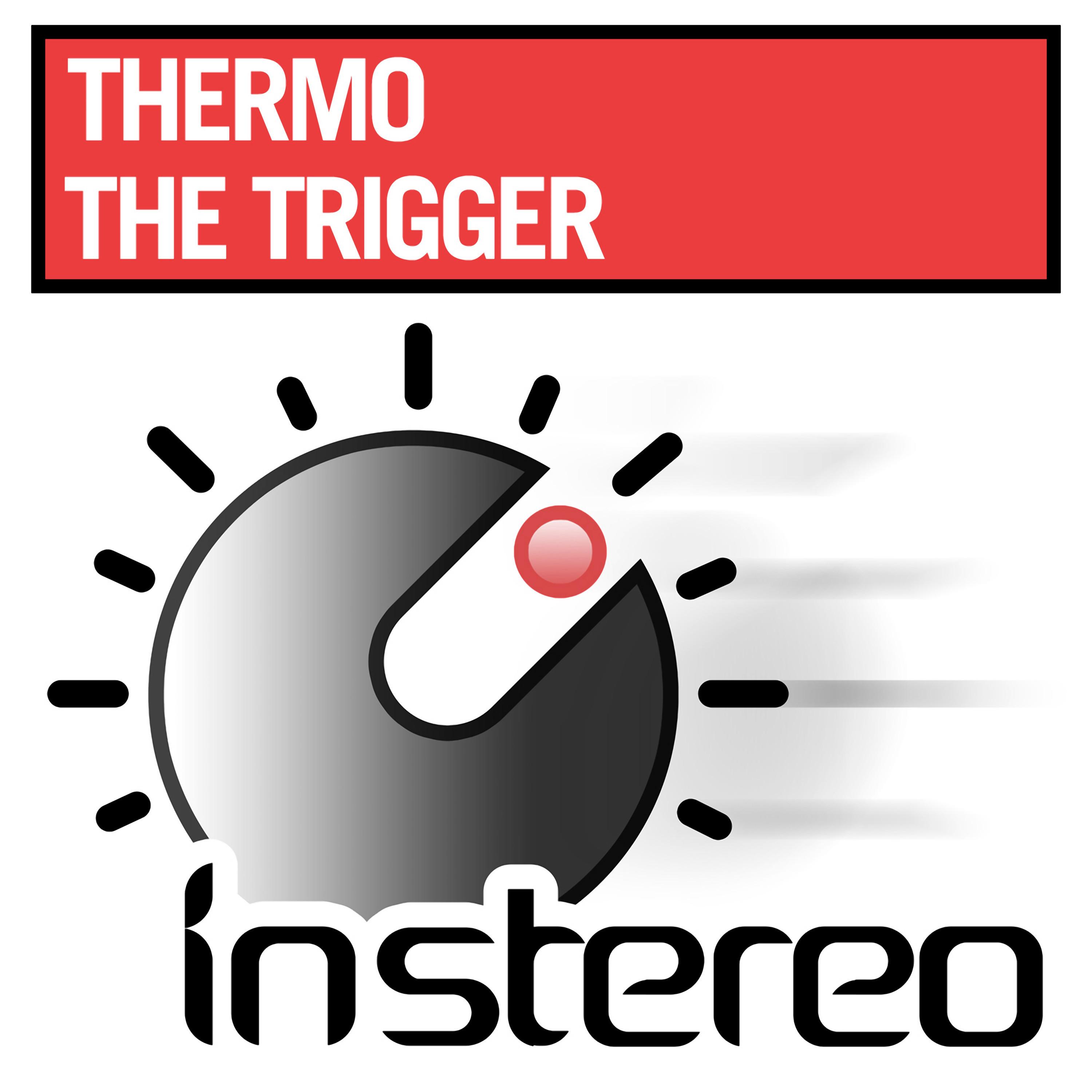The Trigger