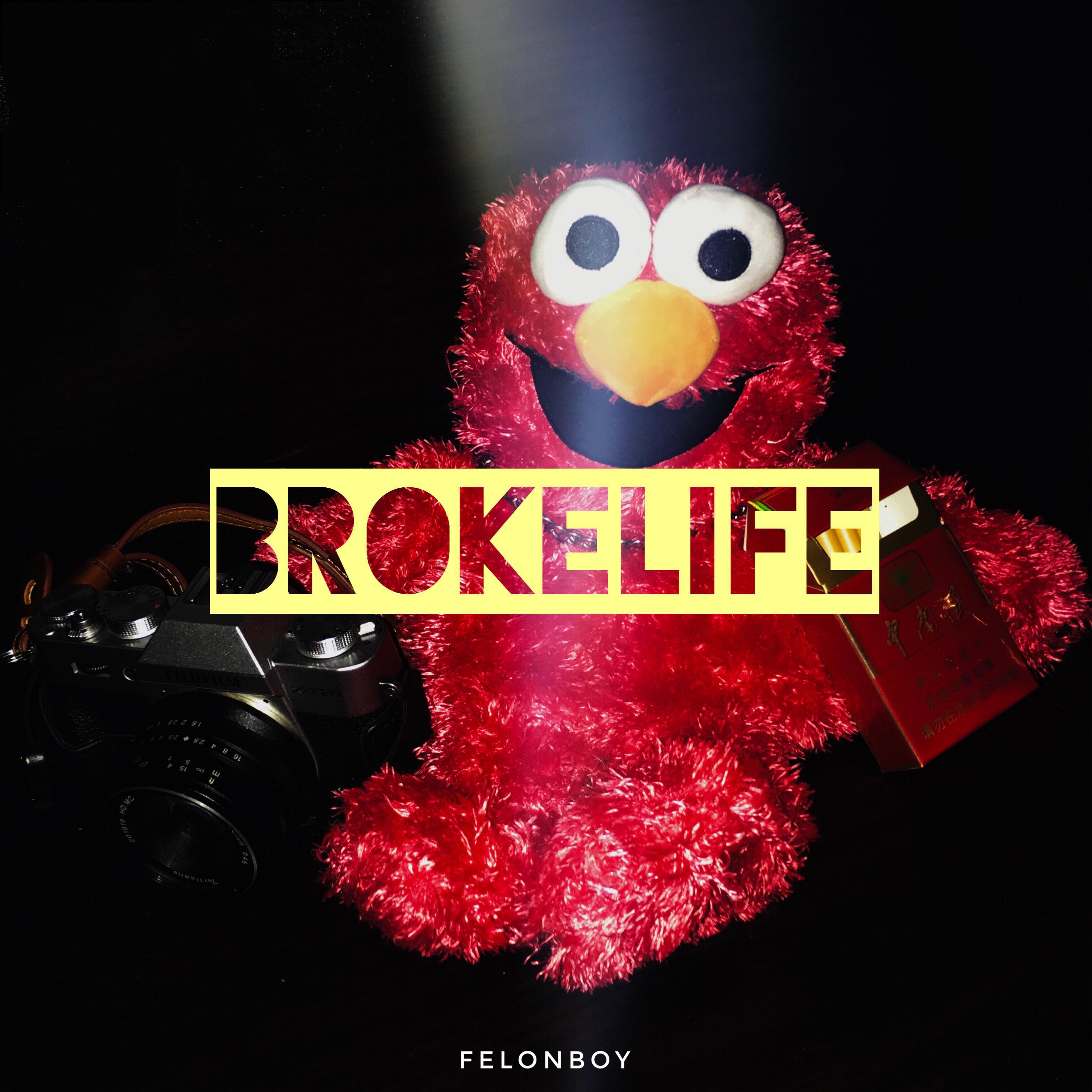 Broke Life专辑