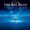 The Big Blue (Remastered) [Original Motion Picture Soundtrack]专辑
