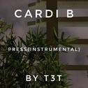 Cardi B Press(Instrumental)专辑