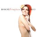 Disco Primavera 2013专辑