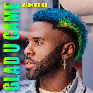Jason Derulo - Glad U Came (Instrumental) 原版无和声伴奏 （升1半音）