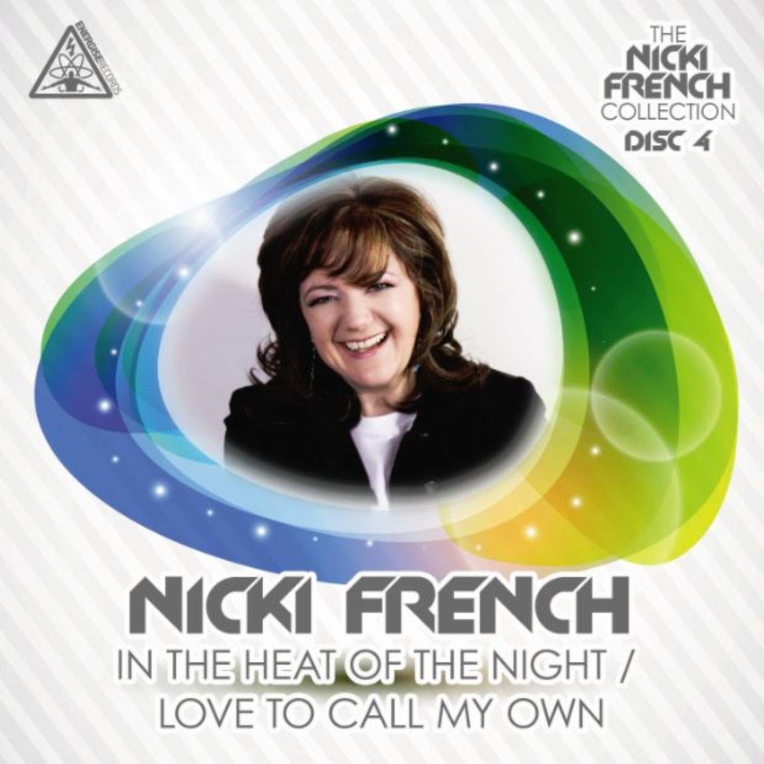 In the Heat of the Night/ Love to Call My Own