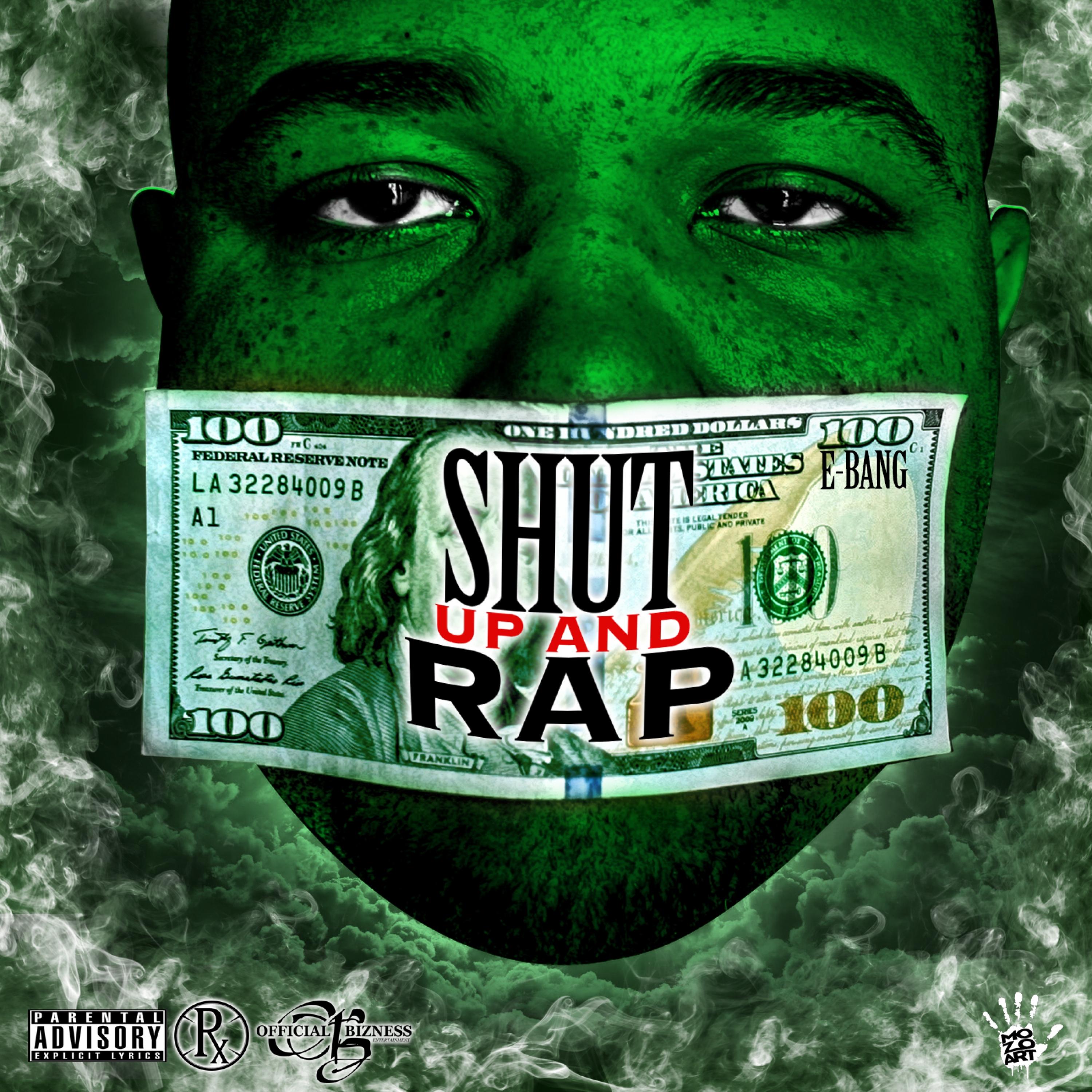 Shut up & Rap