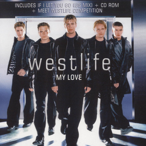 Westlife - My Love (official karaoke) 原版带和声伴奏 （升3半音）