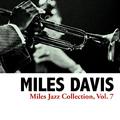 Miles Jazz Collection, Vol. 7