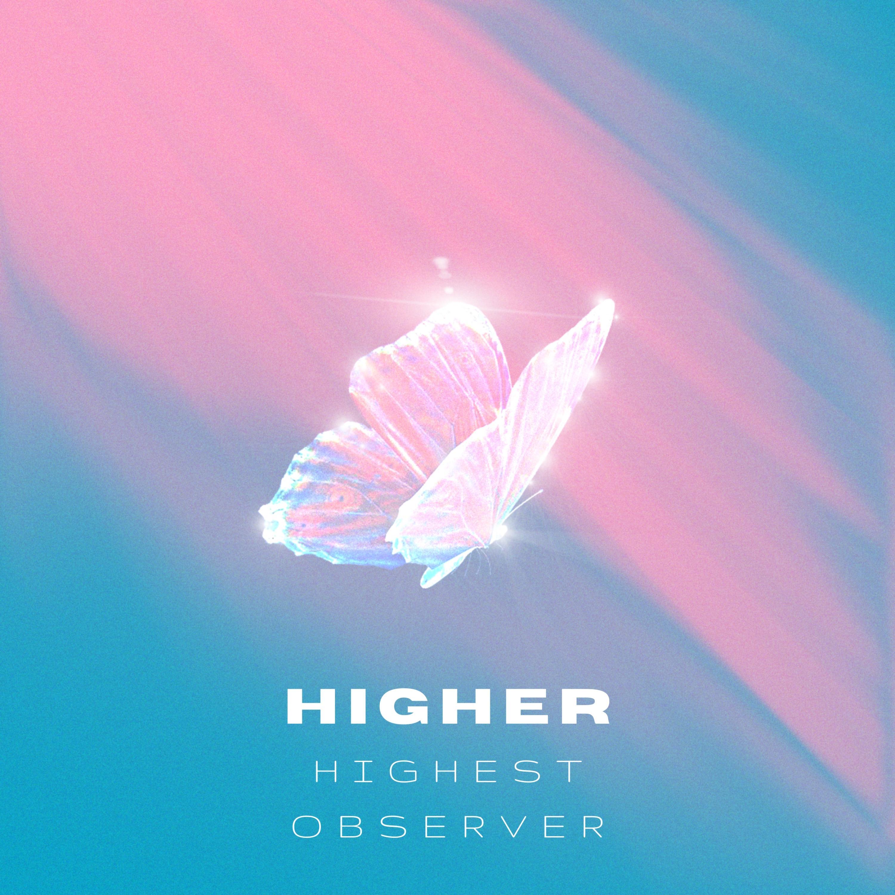 HigHer by Highest Observer (Cymatics Beat Contest Release)